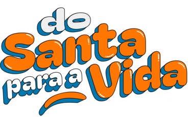 Do Santa para a Vida