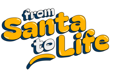 From Santa to Life