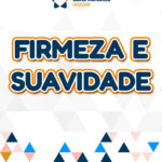 Palavras Carisma - Firmeza e Suavidade